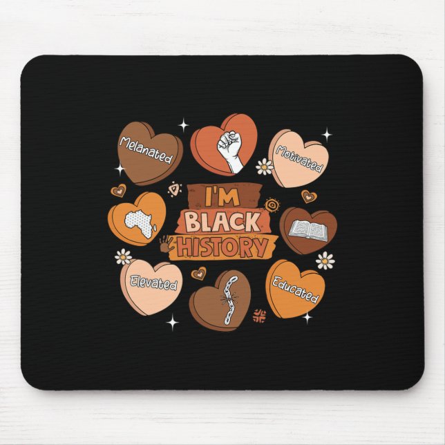 Educated Motivated Elevated Melanated Black Pride  Mouse Pad (Front)