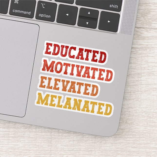 Educated Motivated Elevated Melanated Teacher Cool (Detail)