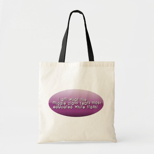 Educated white trash tote bag (Front)