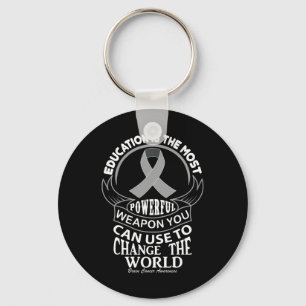 Education Can Change The World Brain Cancer Keychain