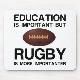 EDUCATION IMPORTANT RUGBY IMPORTANTER MOUSE PAD