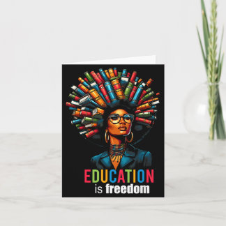 Education Is Dom Black Teacher Books Black History Card