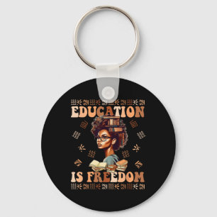 Education Is Freedom African American Black Histor Keychain