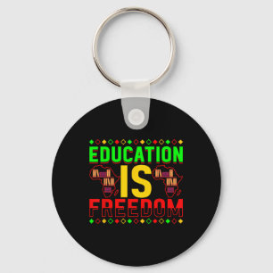 Education Is Freedom African American Black Histor Keychain