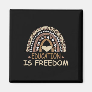 Education Is Freedom African American Black Histor Magnet