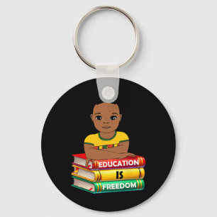 Education Is Freedom Black History Month African K Keychain