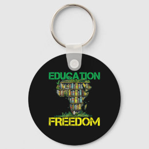 Education Is Freedom Black History Month African T Keychain