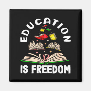 Education is freedom black history month magnet