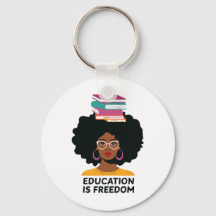 Education Is Freedom Black Teacher Books Black His Keychain