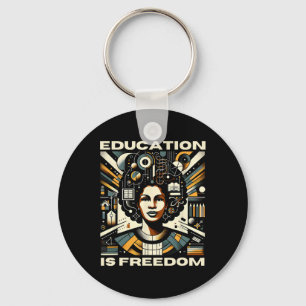 Education Is Freedom Black Teacher Books Black His Keychain
