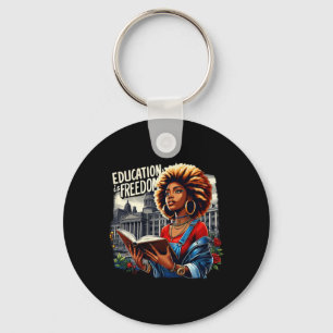 Education Is Freedom Black Teacher Books Black His Keychain