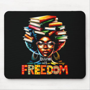 Education Is Freedom Black Teacher Books Black His Mouse Pad