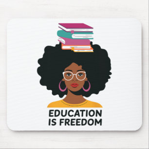 Education Is Freedom Black Teacher Books Black His Mouse Pad