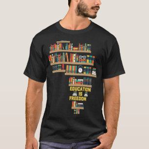 Education Is Freedom Book Africa Library Book T-Shirt