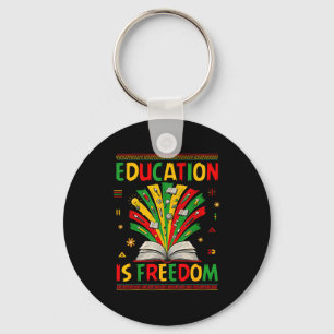 Education Is Freedom Books Lover Black History Mon Keychain