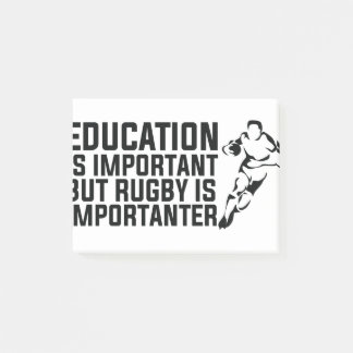 education is important but rugby is importanter post-it notes