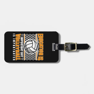 Education Is Important But Volleyball Is Important Luggage Tag