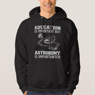 Education Is Important Studying Stars Planet Solar Hoodie