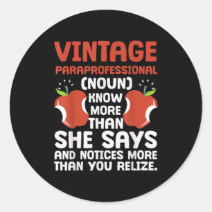 Education Pride Paraprofessional Definition Classic Round Sticker
