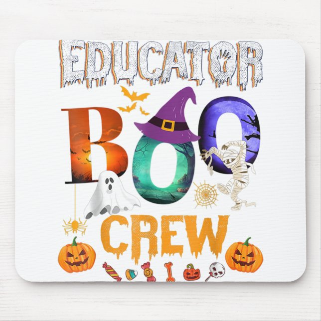 Educator Boo Crew Teacher Student Funny Halloween Mouse Pad (Front)
