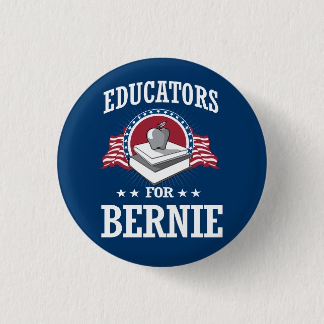 EDUCATORS FOR BERNIE SANDERS 1 INCH ROUND BUTTON (Front)