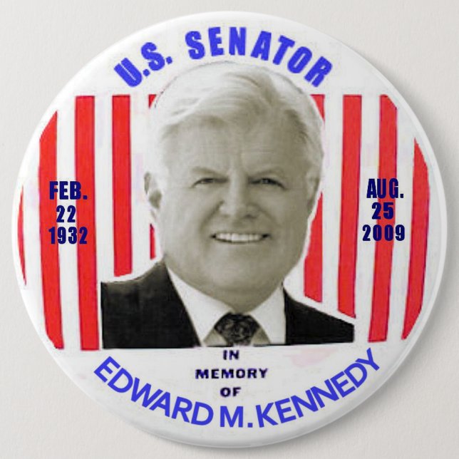 Edward M. Kennedy memorial button (Front)