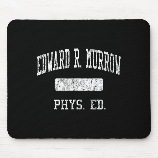 Edward R. Murrow High School Hs Brooklyn Ny Phys E Mouse Pad (Front)