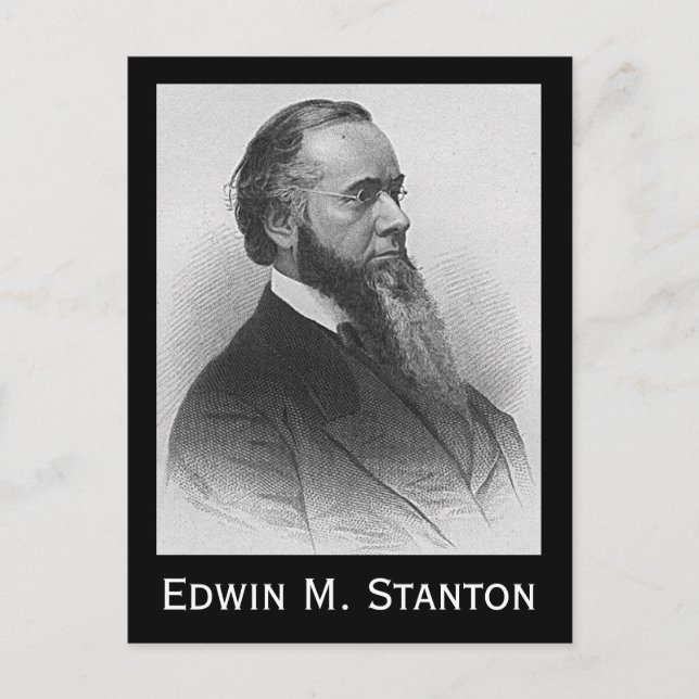 Edwin M. Stanton Postcard (Front)