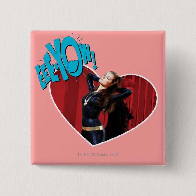 EEE-YOW! Catwoman 2 Inch Square Button (Front)