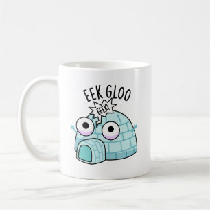 Eek-gloo Funny Igloo Pun  Coffee Mug