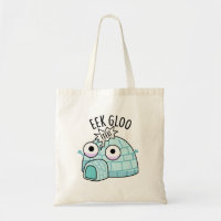 Eek-gloo Funny Igloo Pun 