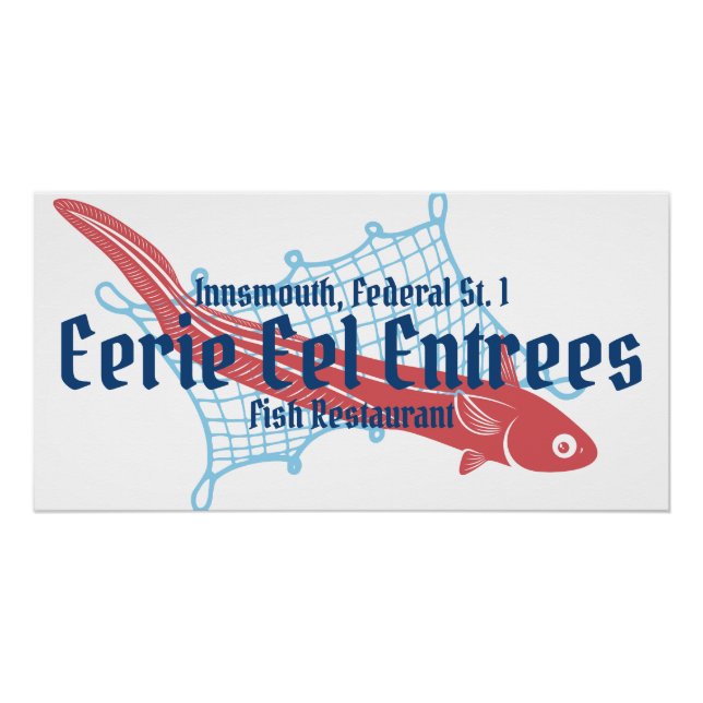 Eerie Eel Entrees Innsmouth Fish Restaurants Poster (Front)