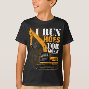 Eever I Run Cute Ss Cute Sss For Money Funny Excav T-Shirt