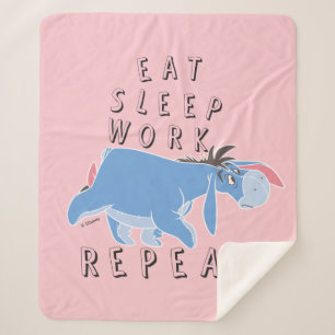 Eeyore   Eat Sleep Work Repeat Sherpa Blanket