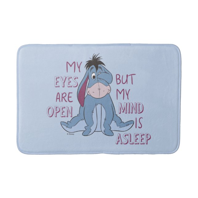 Eeyore | My Mind is Asleep Quote Bath Mat (Front)