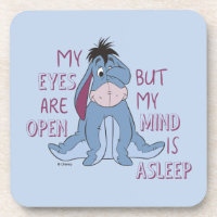 Eeyore | My Mind is Asleep Quote