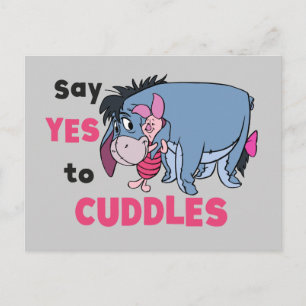 Eeyore Say Yes to Cuddles Postcard