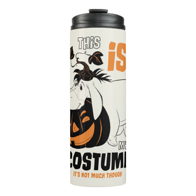 Eeyore | This is my Costume Thermal Tumbler (Front)