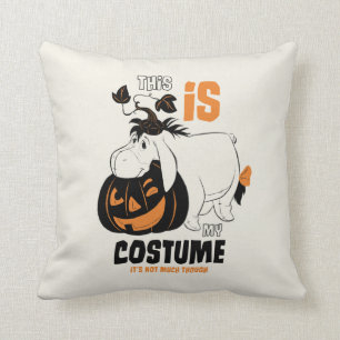 Eeyore   This is my Costume Throw Pillow