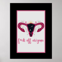  Eff Off Arizona Celestial Uterus Pro-Choice 