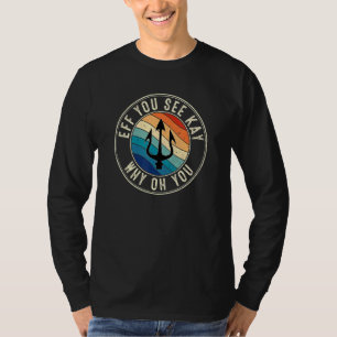 Eff You See Kay Retro 80s The Odyssey T-Shirt