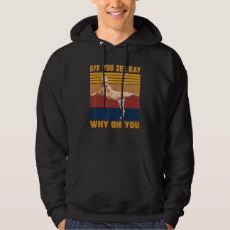 Eff You See Kay Why Oh U Pitbull Dog Yoga Retro Vi Hoodie