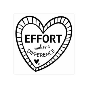 Effort Makes A Difference Heart Teachers Rubber Stamp