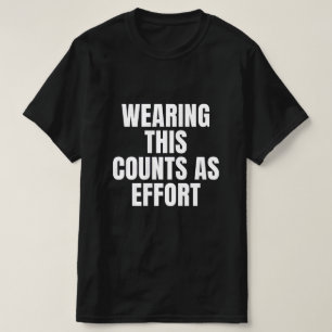 Effort Mens T-Shirt