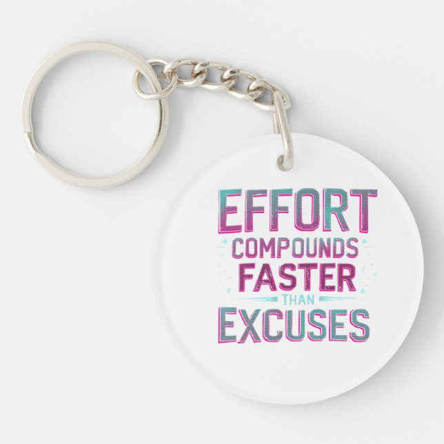 "Effort Over Excuses" Keychain (Front)