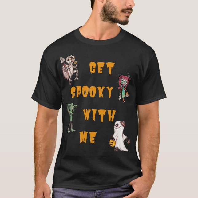 Éffrayant Avec Moi T-Shirt Halloween (Devant)