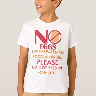 Egg Allergy Shirt, Do not feed me T-Shirt