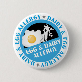 Egg and Dairy Allergy Badge 2 Inch Round Button