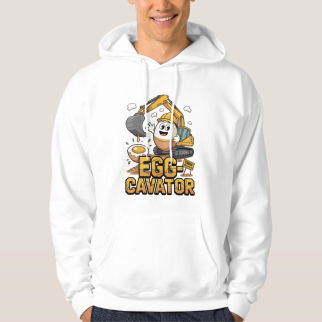 Egg-cavator: Digging Up Greatness Hoodie (Front)