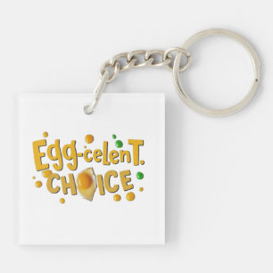 Egg-celent Choice Keychain